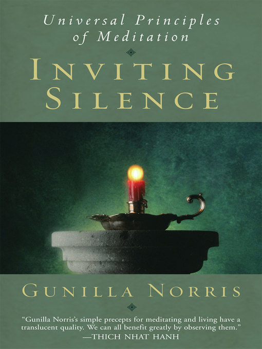 Title details for Inviting Silence by Gunilla Norris - Wait list